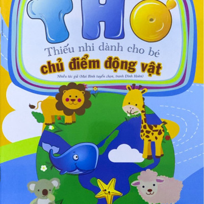 Bộ Thơ Thiếu Nhi 6 Cuốn Dành Cho Bé
