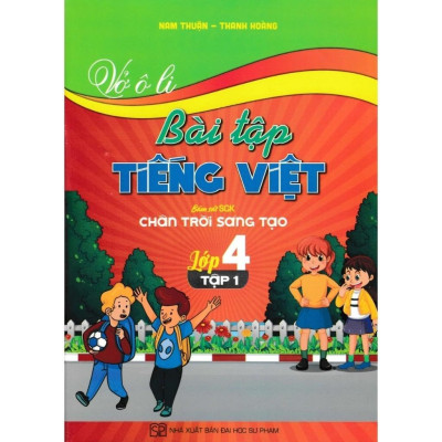 Sách - Vở Ô Li Bài Tập Tiếng Việt Lớp 4 - Combo 2 Tập - Bám Sát SGK Chân Trời Sáng Tạo - Hồng Ân