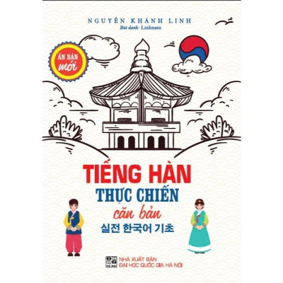 Combo 2 cuốn: Tiếng Hàn Thực Chiến Căn Bản + Trung Cấp (ấn bản mới) (HA)