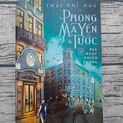 Phong Ma Yến Tước (Tập 2) - Địa ngục thiên đường