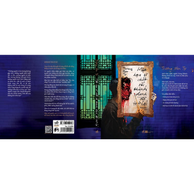 Sách Văn Học Kinh Điển Mới Nhất - Một Họa Sĩ Chết Rồi Thành Danh Đã Trở Lại - Trương Hàn Tự