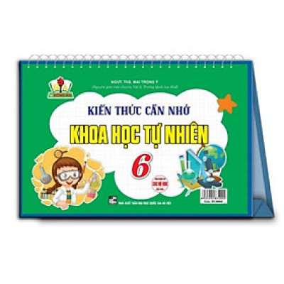 Sách - Lịch Kiến Thức Cần Nhớ Khoa Học Tự Nhiên Lớp 6 - Dùng Chung Các Bộ SGK Hiện Hành - Hồng Ân