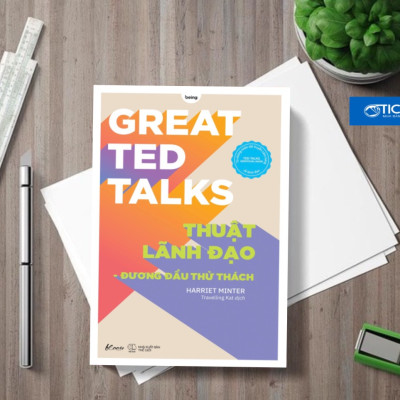 Great TED Talks: Thuật Lãnh Đạo - Đương Đầu Thử Thách