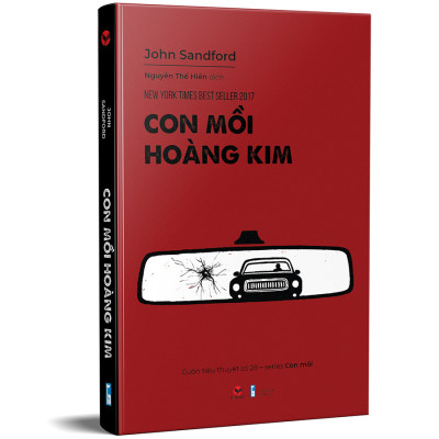CON MỒI HOÀNG KIM   (*** SÁCH CHÍNH HÃNG ***)