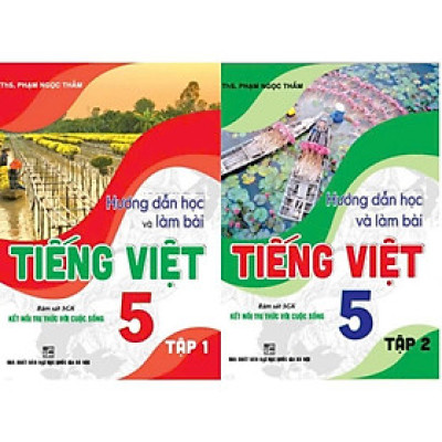 Sách - Hướng Dẫn Học Và Làm Bài Tiếng Việt 5 - Combo 2 Tập - Bám Sát SGK Kết Nối Tri Thức Với Cuộc Sống - Hồng Ân