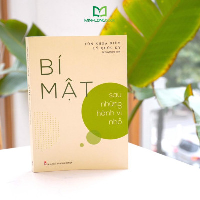 Sách: Bí Mật Sau Những Hành Vi Nhỏ - TSKD