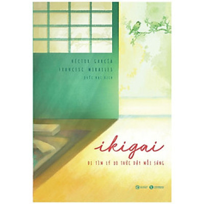 Ikigai - Đi Tìm Lý Do Thức Dậy Mỗi Sáng - nhiều tác giả - NXB Công Thương