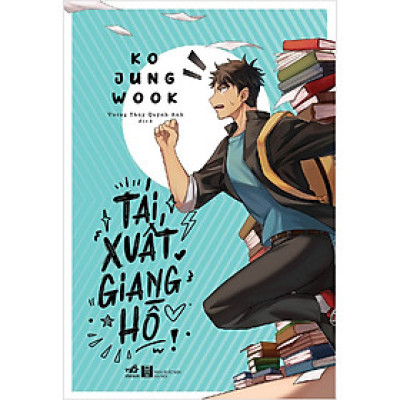 Sách Nhã Nam - Tái Xuất Giang Hồ