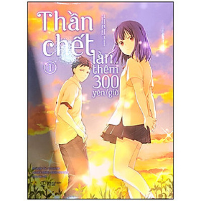 [Manga] Thần Chết Làm Thêm 300 Yên/Giờ (Tập 1)