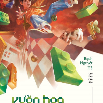 Sách - Vườn hoa xếp gỗ (Bạch Nguyệt Hệ) (Nhã Nam Official)