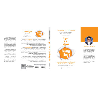Leo ra khỏi hang thỏ (Hopping Over The Rabbit Hole) - Tác giả Anthony Scaramucci - Tinh thần đấu sĩ bất diệt