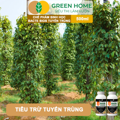 Chế Phẩm Sinh Học Bacte Bios Tuyến Trùng, Green Home, Chai 500ml, Từ Thảo Mộc, Hiệu Lực Nhanh Mạnh