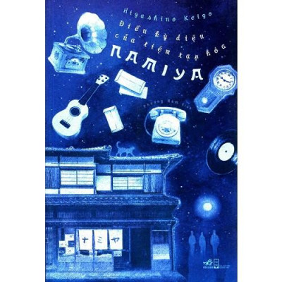 Sách - Combo Điều Kỳ Diệu Của Tiệm Tạp Hóa Namiya + Sự Cứu Rỗi Của Thánh Nữ