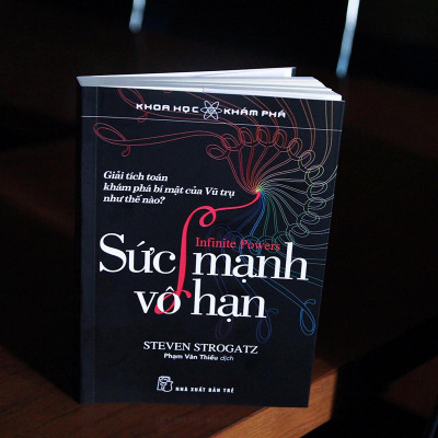 Khoa học khám phá: Sức mạnh vô hạn - Giải tích toán khám phá bí mật của Vũ trụ như thế nào? (NXB Trẻ)