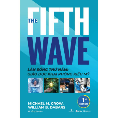 Làn sóng thứ Năm: Giáo dục khai phóng kiểu Mỹ  - Bản Quyền