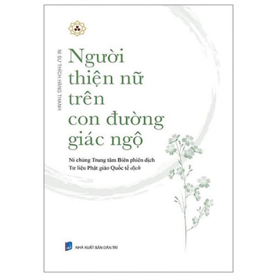 Sách - Người Thiện Nữ Trên Con Đường Giác Ngộ