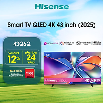 Smart Tivi Hisense 43 inch QLED 4K 43Q6Q, Lắp đặt toàn quốc - HÀNG CHÍNH HÃNG