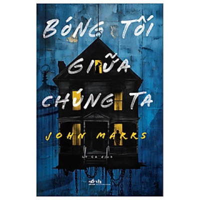 Cuốn Tiểu Thuyết Ngắn:  Bóng Tối Giữa Chúng Ta