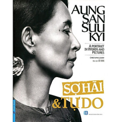Sách - Aung San Suu Kyi - Sợ Hãi & Tự Do