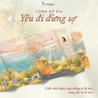 Yêu Đi Đừng Sợ