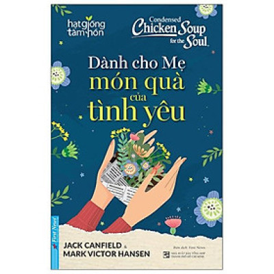 HGTH - Dành Cho Mẹ Món Quà Của Tình Yêu (Tái Bản)