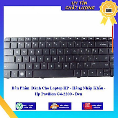 Bàn Phím dùng cho Laptop Pavilion G4-2200 - Đen  - Hàng Nhập Khẩu New Seal