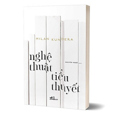 NGHỆ THUẬT TIỂU THUYẾT