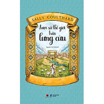 	Lược Sử Thế Giới Trên Lưng Cừu _BV