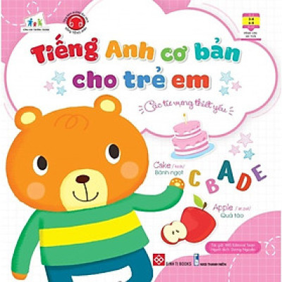 Sách - Tiếng Anh Cơ Bản Cho Trẻ Em - Các Từ Vựng Thiết Yếu - Đinh Tị Books
