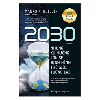 2030: Những Xu Hướng Lớn Sẽ Định Hình Thế Giới Tương Lai - Tái Bản 2024 (PNB)