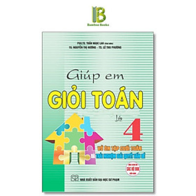 Sách - Giúp Em Giỏi Toán Lớp 4 - Vở Ôn Tập Cuối Tuần - Dùng Chung Cho Các Bộ SGK Hiện Hành - Hồng Ân