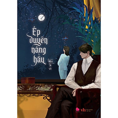 Ép Duyên Nàng Hầu