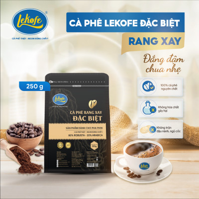 Cà phê rang xay Đặc Biệt Lekofe 80% Robusta 20% Arabica Đắng đậm chua nhẹ Túi 250g
