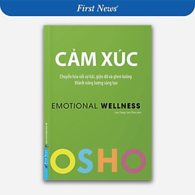 Sách - Cảm Xúc - Osho - First News