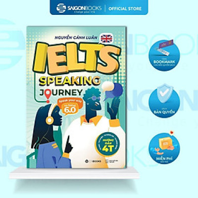 Sách - IELTS Speaking Journey: Lộ Trình Tự Học IELTS Speaking Từ Cơ Bản Đến Band 6.0 - Zenbook