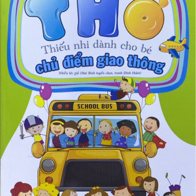 Bộ Thơ Thiếu Nhi 6 Cuốn Dành Cho Bé