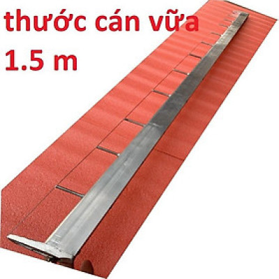 Thước Cán Vữa Thợ Xây 1.5m - Tặng thêm dây đàn - Thước nhôm Việt Pháp - Thước sản xuất tại Việt Nam