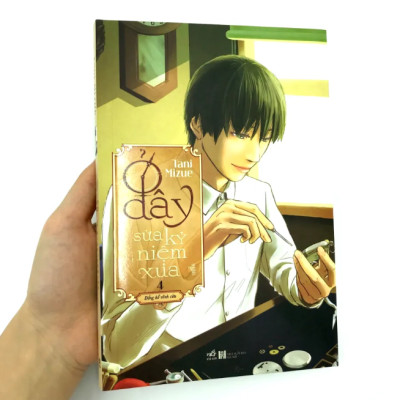 Ở Đây Sửa Kỷ Niệm Xưa - Tập 4