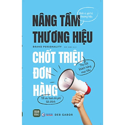 Cuốn Sách Marketing Bán Hàng:  Brand Personality - Nâng Tầm Thương Hiệu, Chốt Triệu Đơn Hàng