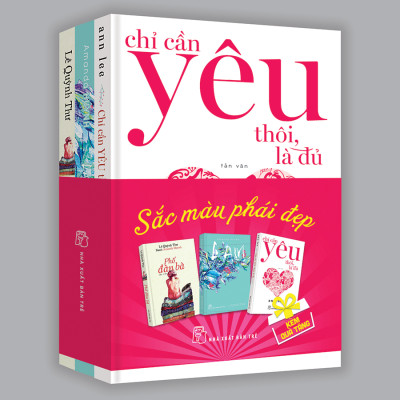Combo Sắc Màu Phái Đẹp: Chỉ Cần Yêu Thôi Là Đủ + Lam + Phố Đàn Bà (Tặng Kèm Túi)