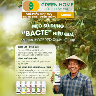 Chế Phẩm Sinh Học Bacte Bios Tuyến Trùng, Green Home, Chai 500ml, Từ Thảo Mộc, Hiệu Lực Nhanh Mạnh