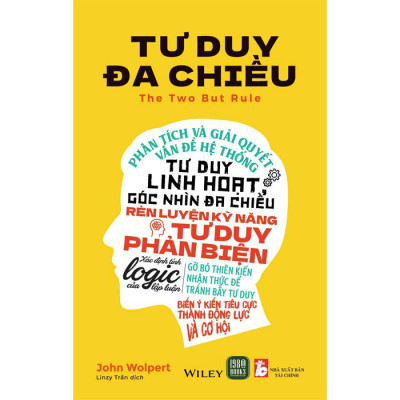 Tư Duy Đa Chiều - The Two But Rule