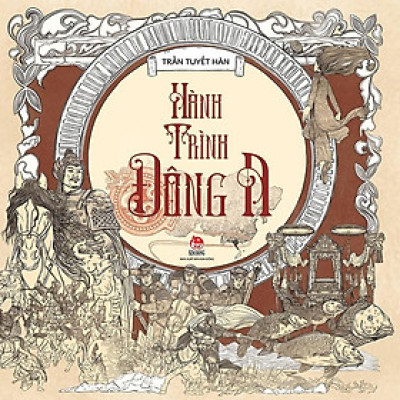 Sách - Hành trình Đông A - Nxb Kim Đồng