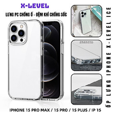 Ốp lưng giảm sốc chống va đập chống ố vàng cho iPhone 15 Pro Max / 15 Pro / 15 Plus / iP 15 hiệu X-level ICE Crystal trang bị đệm khí ẩn bốn góc, Mặt lưng PC chống ố vàng - Hàng nhập khẩu