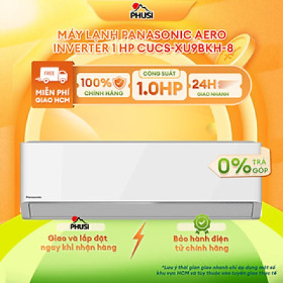 Máy lạnh Panasonic Inverter 1HP CU/CS-XU9BKH-8/ 1.5 HP CU/CS-XU12BKH-8 - Mẫu mới 2025 - Hàng Chính Hãng, Mới 100% 