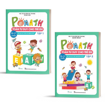 Bộ Pomath - Toán Tư Duy Cho Trẻ Em 10 - 11 Tuổi (Tập 1 + 2) (Bộ 2 Tập)