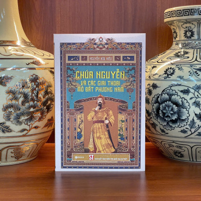 Sách - Chúa Nguyễn Và Các Giai Thoại Mở Đất Phương Nam - SBOOKS