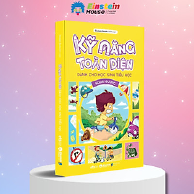 Kỹ Năng Toàn Diện Dành Cho Học Sinh Tiểu Học: Ngoài Đường