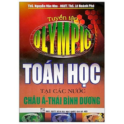 Tuyển Tập Olympic Toán Học Tại Các Nước Châu Á - Thái Bình Dương
