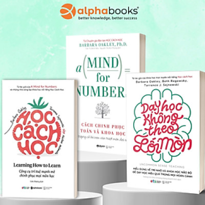 Combo Học Cách Học + Dạy Học Không Theo Lối Mòn + Cách Chinh Phục Toán Và Khoa Học (Bộ 3 Cuốn) - AL